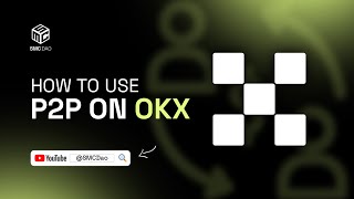 How to use P2P on OKX [upl. by Neeroc]