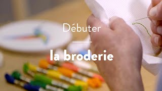 Débuter la broderie [upl. by Nutsud]