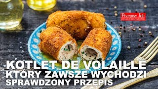 KOTLET DE VOLAILLE  KTÓRY ZAWSZE WYCHODZI  SPRAWDZONY PRZEPIS [upl. by Odom]