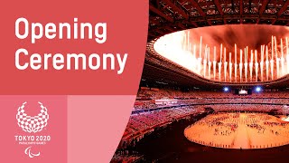 Opening Ceremony  Tokyo 2020 Paralympic Games [upl. by Bearce]