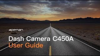 How to Use APEMAN C450A Dash Cam [upl. by Asaret]