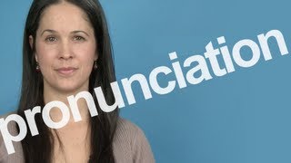 How to Pronounce PRONUNCIATION in American English [upl. by Leind724]