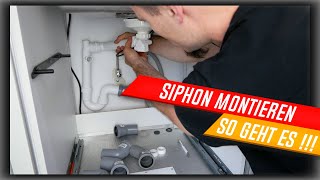 Siphon montieren  austauschen Küchensiphon montieren leicht erklärt vom Küchenkönig [upl. by Therron584]