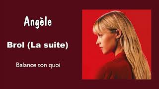 Angèle  Balance ton quoi Audio [upl. by Leveridge]