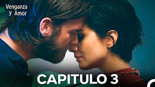 Venganza y Amor Capitulo 3 Doblado En Español [upl. by Etnoled]