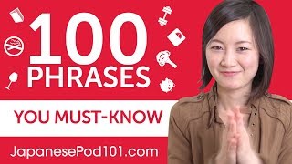 100 Phrases Every Japanese Beginner MustKnow [upl. by Ariel738]