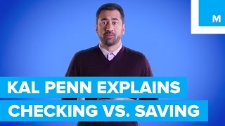 Whats the Difference Between Checking amp Savings Kal Penn Explains  Mashable [upl. by Oznofla]