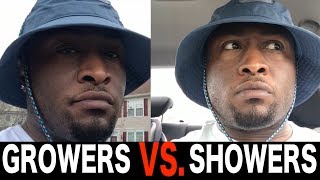 Growers vs Showers [upl. by Nevaeh]