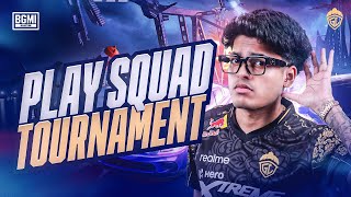 PLAY SQUAD TOURNAMENT  JONATHAN IS BACK  BGMI [upl. by Melborn]