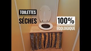 FABRICATION DE TOILETTES SÈCHES EN INTÉRIEUR TUTO [upl. by Adrea]