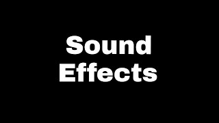 Sound effects 62 famous sound effects [upl. by Nevins]