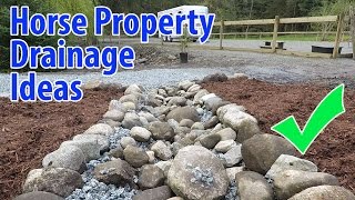 Horse Property Drainage Ideas [upl. by Opiak]