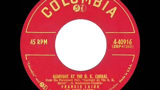 1957 Frankie Laine  Gunfight At The OK Corral [upl. by Mikeb]