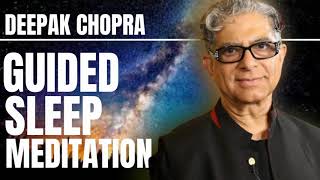 GUIDED SLEEP MEDITATION WITH DEEPAK CHOPRA [upl. by Lotty]