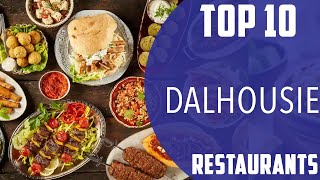 Top 10 Best Restaurants to Visit in Dalhousie  India  English [upl. by Elocyn581]