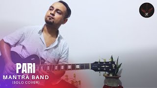 Pari  Mantra Band Guitar Solo Cover [upl. by Aziul]