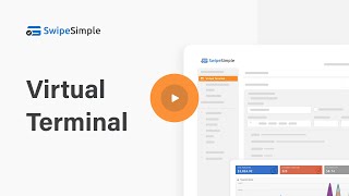 SwipeSimple Virtual Terminal 2minute demo [upl. by Suriaj55]