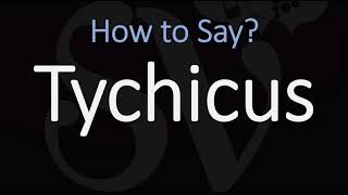 How to Pronounce Tychicus CORRECTLY [upl. by Oiuqise]