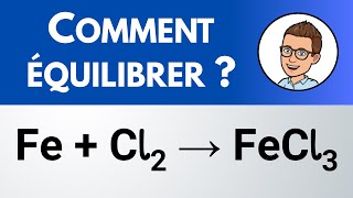 Comment équilibrer  Fe  Cl2 → FeCl3 [upl. by Gillmore]