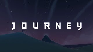 JOURNEY  PC Launch Trailer [upl. by Korrie]