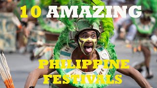 10 AMAZING PHILIPPINE FESTIVALS [upl. by Buell232]