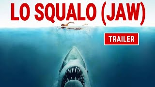 Lo Squalo Trailer  1975 Steven Spielberg  Bollablu Channel [upl. by Haidadej335]