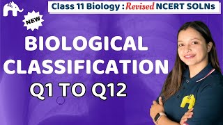 Biological Classification Class 11 Biology  Revised NCERT Solutions  Chapter 2 Question 112 [upl. by Halda103]