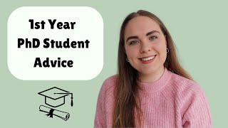 First Year PhD Student Advice  20 Things to do Early in Your PhD [upl. by Argela]