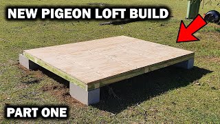 NEW RACING PIGEON LOFT BUILD  Pt One [upl. by Reeve]