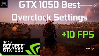 How To Overclock GTX 1050  Best Settings For Laptops [upl. by Ddet672]