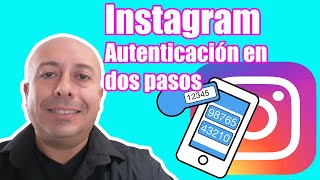 Como activar la autenticacion en dos pasos en Instagram [upl. by Neoma]