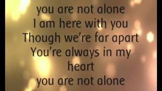 Michael Jackson  You Are Not Alone Lyrics [upl. by Rosabelle546]