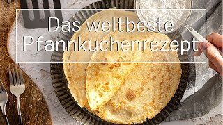 Das perfekte Pfannkuchen Grundrezept  eatde [upl. by Risa]