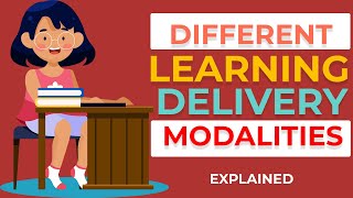 Different Learning Delivery Modalities in the New Normal [upl. by Hillier]