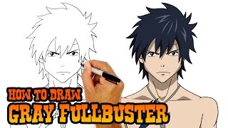 How to Draw Gray Fullbuster  Fairy Tail [upl. by Rhoads937]