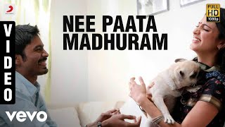 3 Telugu  Nee Paata Madhuram Video  Dhanush Shruti  Anirudh [upl. by Astto268]