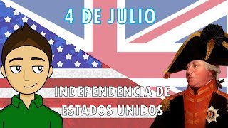 4 DE JULIO  INDEPENDENCIA DE ESTADOS UNIDOS [upl. by Fianna]