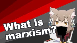 What is Marxism  Ideology explained [upl. by Meedan987]