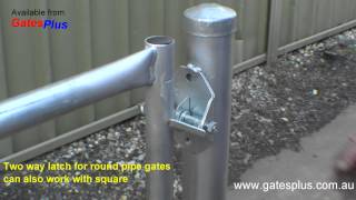 Gate Latch 2 way for round pipe and square [upl. by Ettenej]