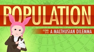 Population Sustainability and Malthus Crash Course World History 215 [upl. by Llerrehc]