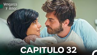 Venganza y Amor Capitulo 32 Doblado En Español FINAL [upl. by Yelena]