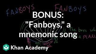 BONUS quotFANBOYSquot a mnemonic song  Conjunctions  Parts of speech Khan Academy [upl. by Assirk]