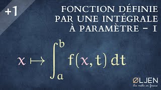 UT40 Intégrales à paramètres  Introduction 12 [upl. by Nide659]