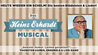 Heute ein Schelm – Das Heinz Erhardt Musical [upl. by Akinet]