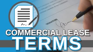 Typical Commercial Lease Terms That Everyone Should Know [upl. by Rother858]