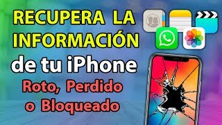 RECUPERA LOS DATOS de tu iPhone DAÑADO o PERDIDO [upl. by Darin]