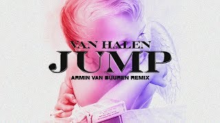 Van Halen  Jump Armin van Buuren Remix [upl. by Nikal464]