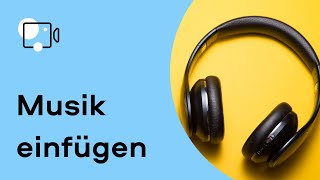 Wie Sie MUSIK in ein Video EINFÜGEN  Videobearbeitung Tutorial 2020 [upl. by Alisander]