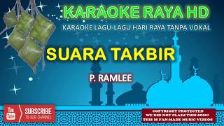 P Ramlee  Suara Takbir  Karaoke Tanpa Vokal  Minus One  Lirik Video HD [upl. by Dielle]