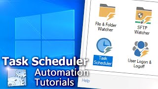 Advanced Task Scheduler · Tutorial · Automation Workshop for Windows [upl. by Ami]